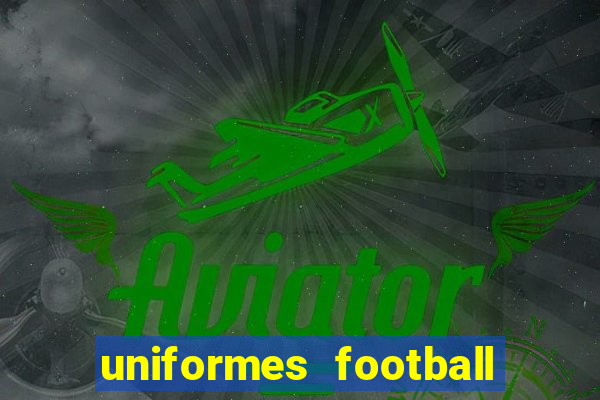 uniformes football league 2024